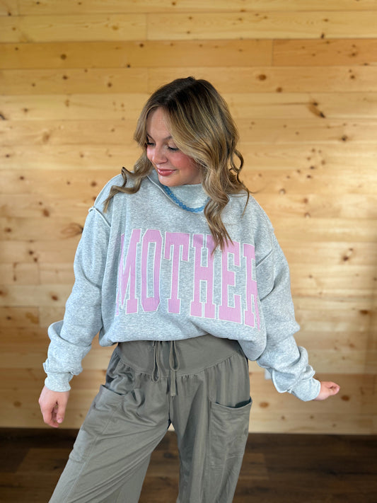 Mother Knows Best Mockneck